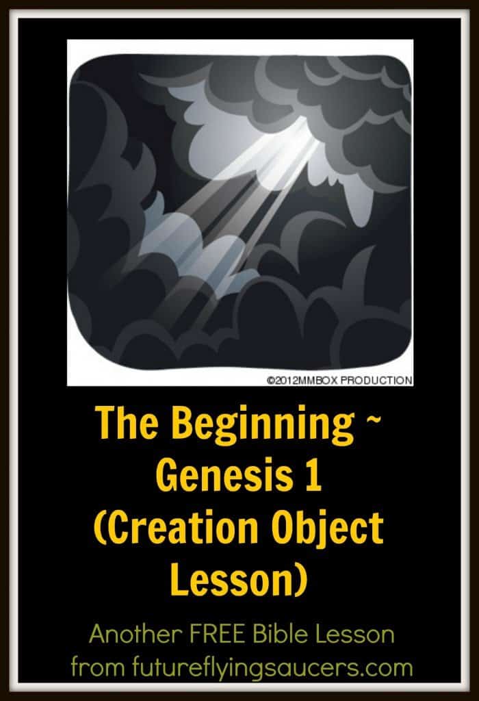 the-beginning-genesis-1-creation-object-lesson-future-flying-saucers