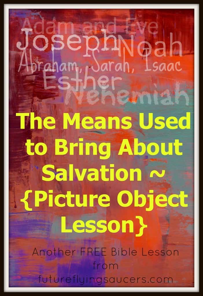 Salvation Picture Object Lesson