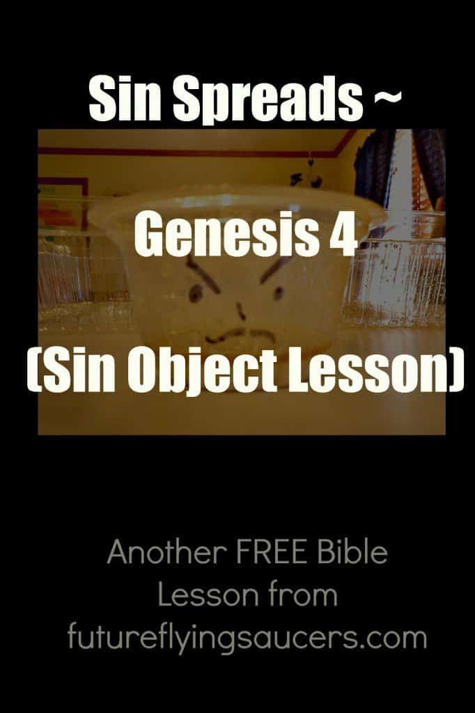 Sin spreads genesis 4 sin object lesson future flying saucers 