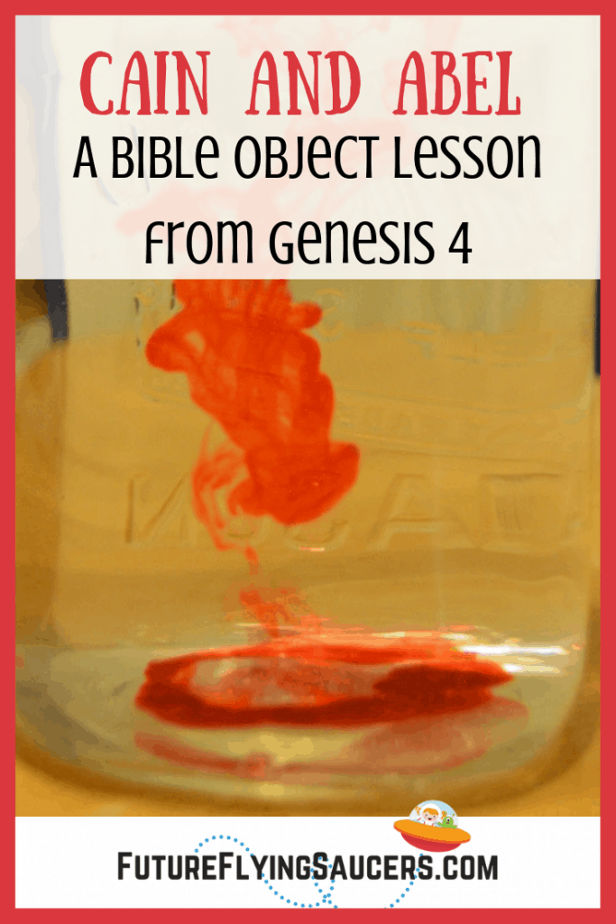 Use water and food coloring to teach children about Cain and Abel from Genesis 4. Simple Object Lesson for home, church, Sunday School, and more!