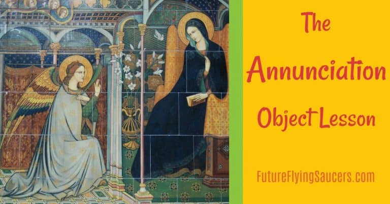 In this Annunciation object lesson, discuss the conversations Gabriel had with Zacharias and Mary and how God continues to do the impossible.
