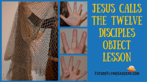 Jesus Calls the Twelve Disciples Object Lesson FB