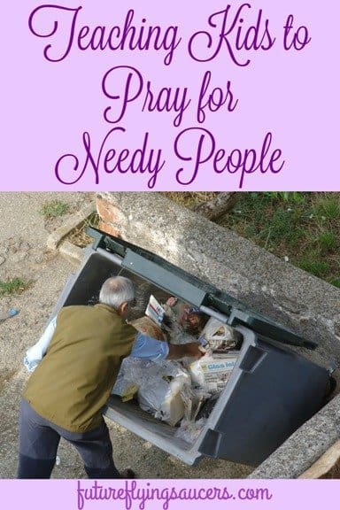 Teaching Kids to Pray for Needy