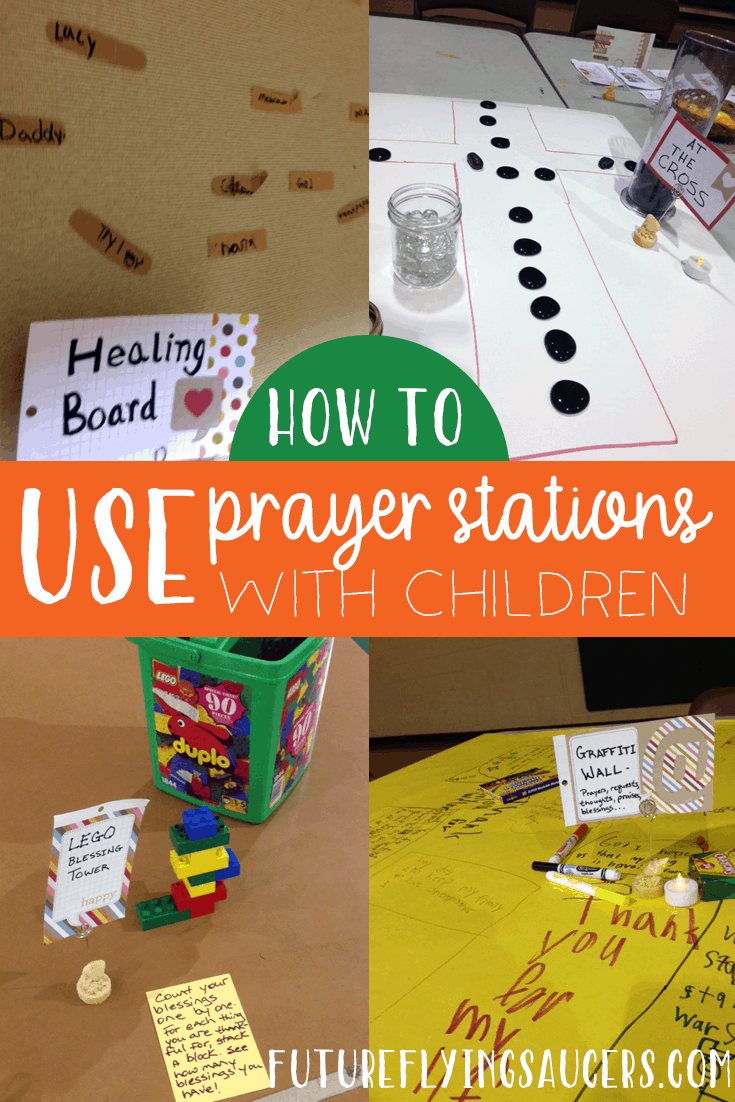 How to Use Prayer Stations with Children FutureFlyingSaucers Object