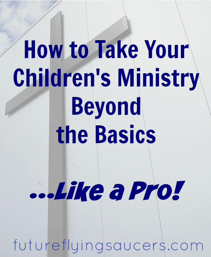 children's ministry beyond the basics