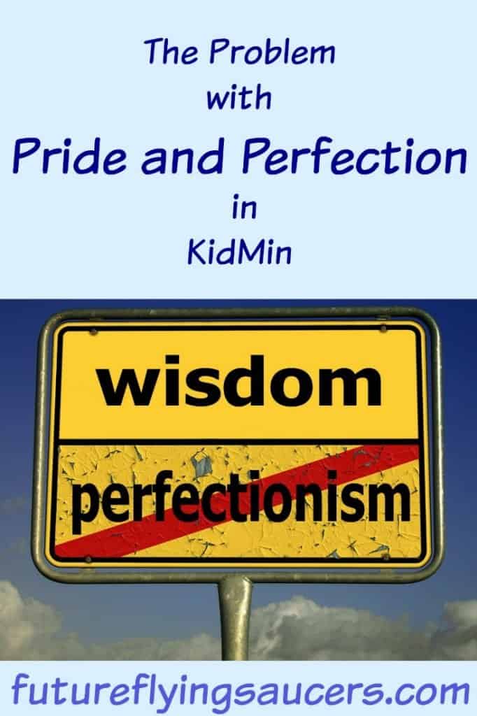 perfection in kidmin