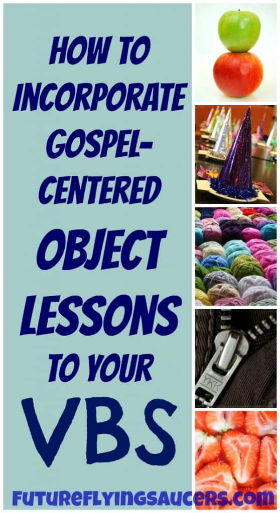 Gospel-Centered Object Lessons 