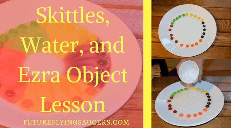 Use Skittles and warm water for this Ezra Object Lesson and teach children that God's commands are for our protection.