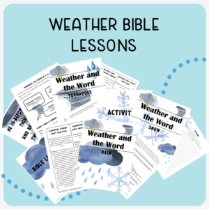 weather bible lessons