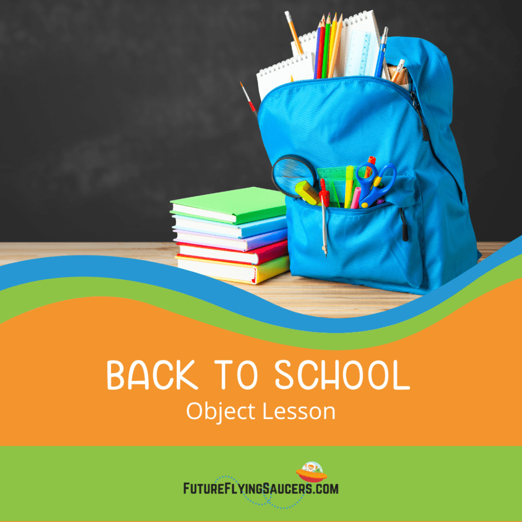 Back to School Object Lesson